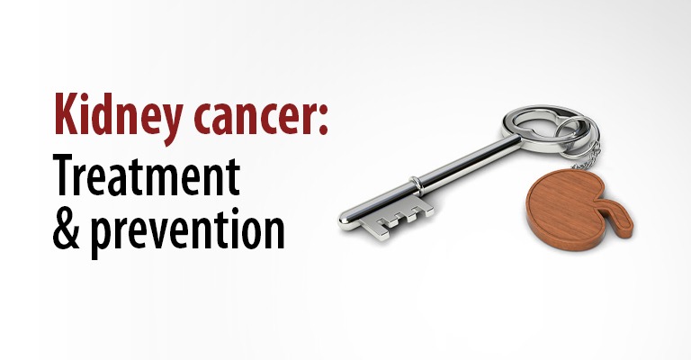 Kidney Cancer: Treatment & Prevention